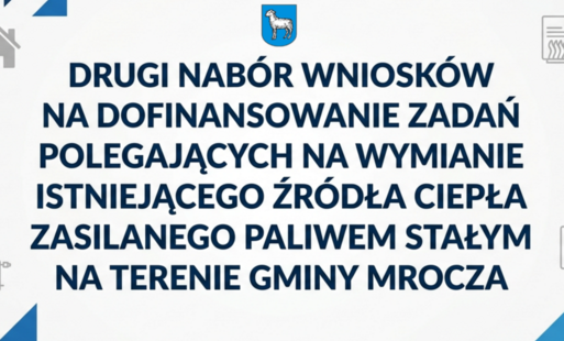 Drugi nabór wniosków na dofinansowanie wymiany istniejącego źródła ciepła
