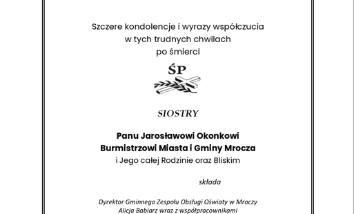 Kondolencje dla Burmistrza Miasta i Gminy Mrocza