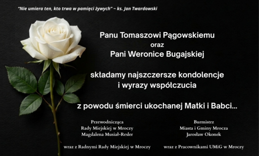 Kondolencje dla Pana Tomasza Pągowskiego i Pani Weroniki Bugajskiej