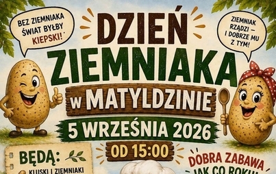 Dzień Ziemniaka w Matyldzinie